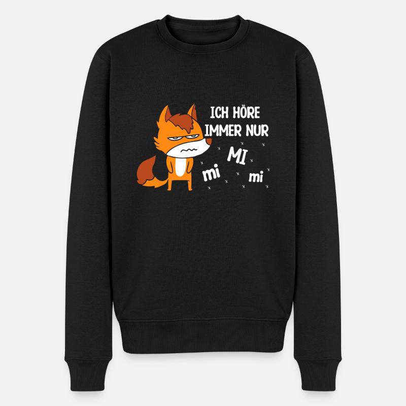 Ich Höre Immer Nur MiMiMi FunStatement - Männer Premium Bio Pullover - Schwarz