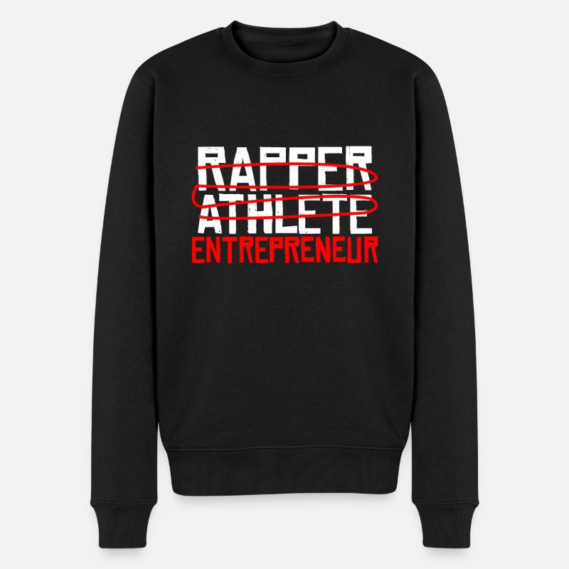 Rappeur Athlète Entrepreneur 20 - Pull Premium bio Homme - noir