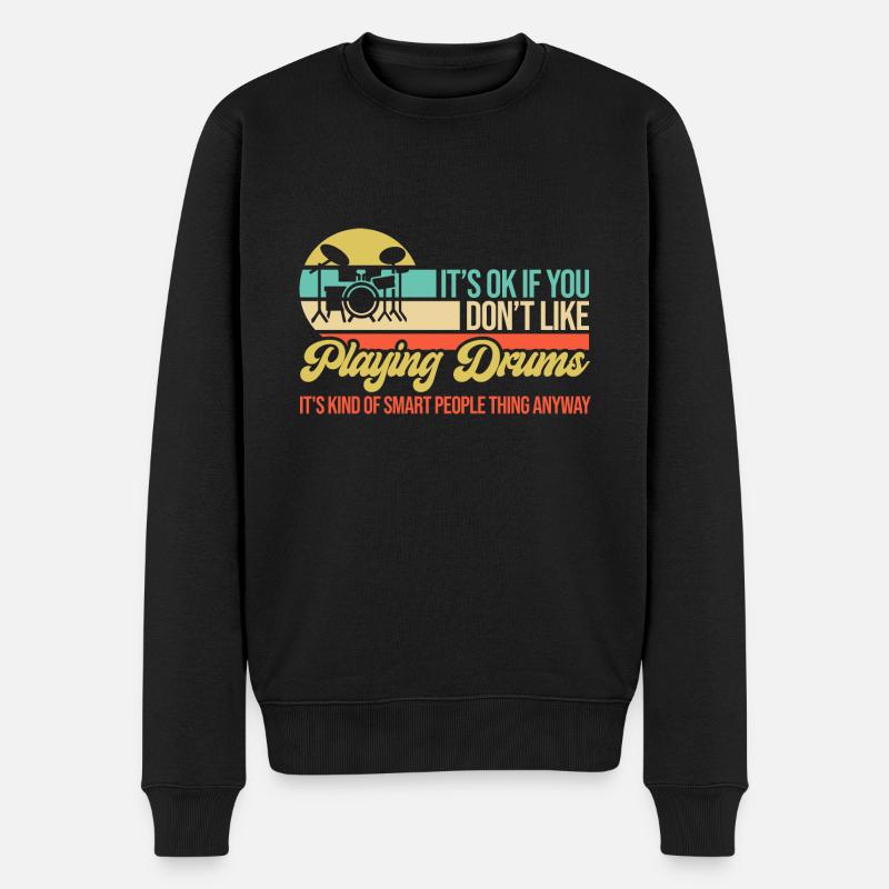 Schlagzeuger Schlagzeug Drums Drummer - Männer Premium Bio Pullover - Schwarz