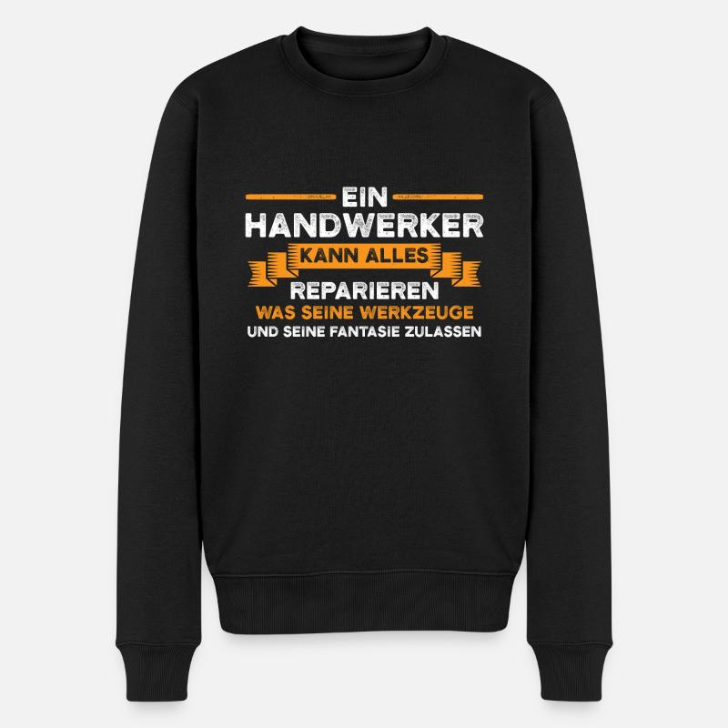 Handwerker Beruf Handwerker Geschenk - Männer Premium Bio Pullover - Schwarz