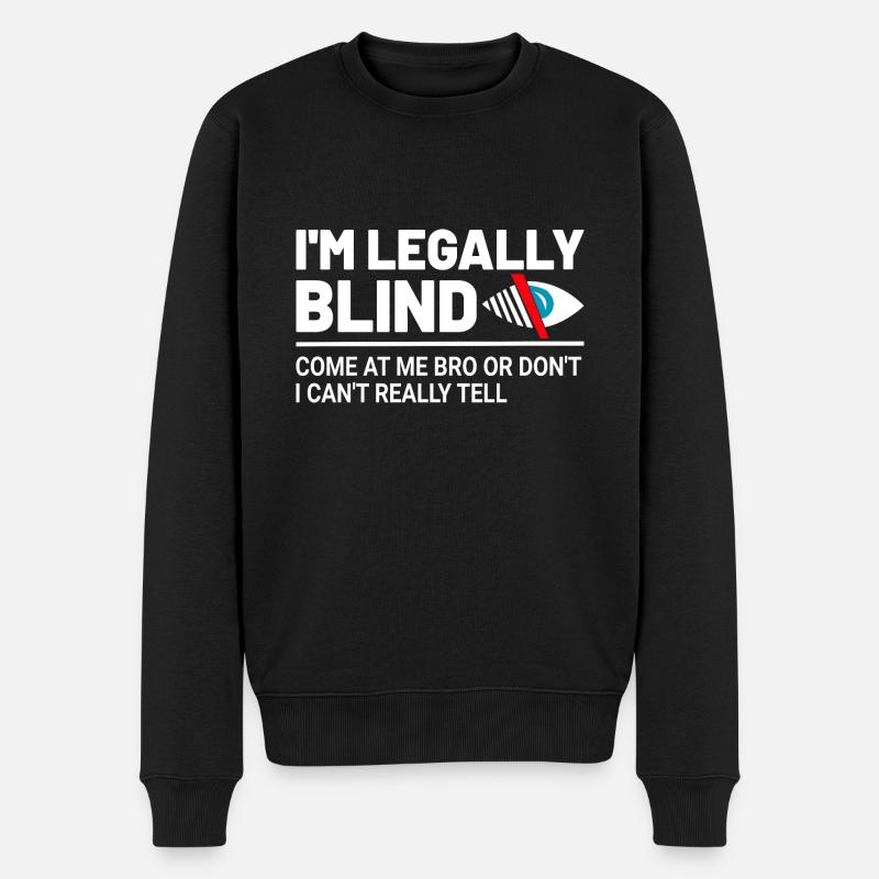 Legal Blind - Männer Premium Bio Pullover - Schwarz