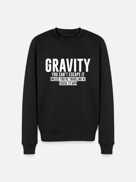 Gravity, You Can't Escape It - Men's Premium Organic Jumper - black