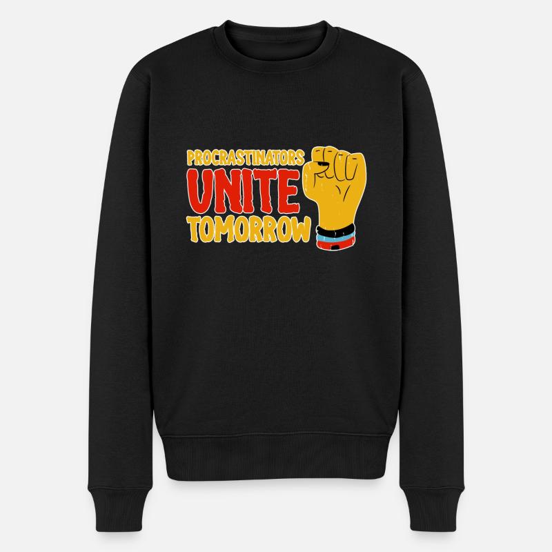 Procrastinateurs, unissez-vous demain 4 - Pull Premium bio Homme - noir
