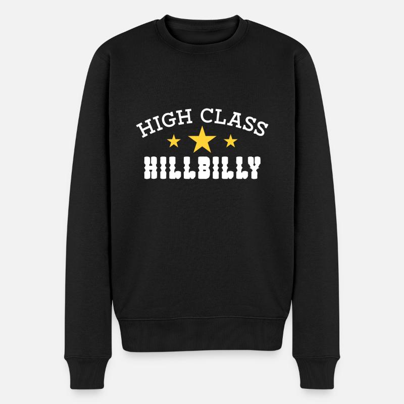 High Class Hillbilly - Männer Premium Bio Pullover - Schwarz