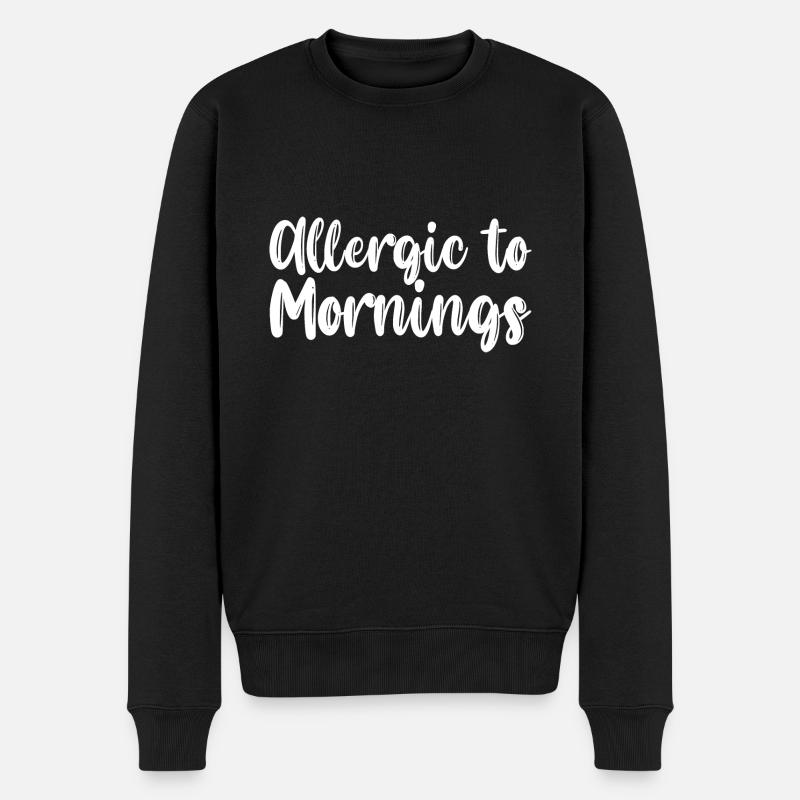 Allergique aux matins - Pull Premium bio Homme - noir