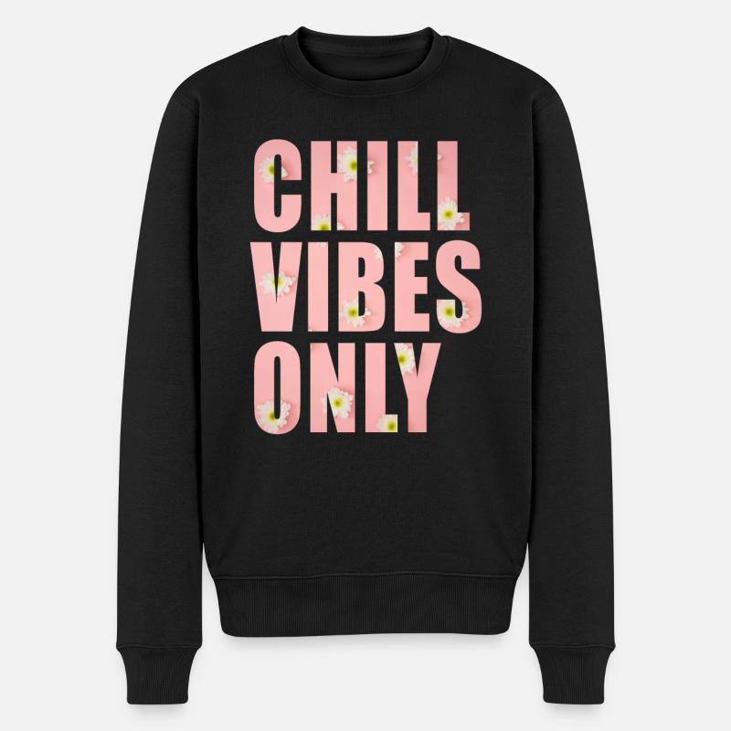 Nur Chill Vibes - Männer Premium Bio Pullover - Schwarz