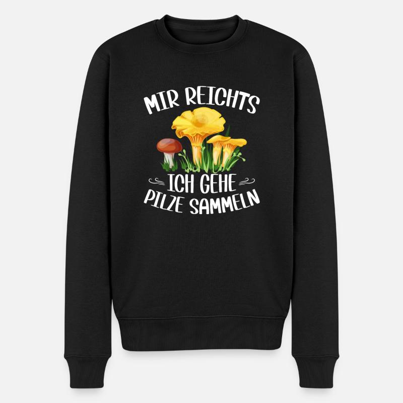 Mir reichts ich gehe Pilze sammeln Pfifferlinge - Männer Premium Bio Pullover - Schwarz