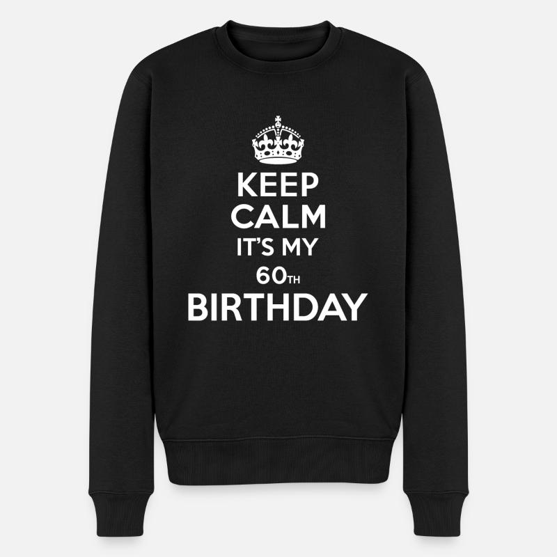 Keep Calm - 60 - Geburtstag - Männer Premium Bio Pullover - Schwarz