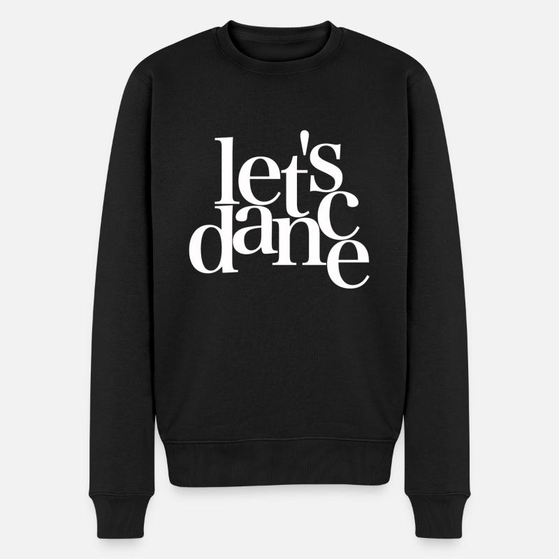 let's dance - white - Danceshirt - Männer Premium Bio Pullover - Schwarz