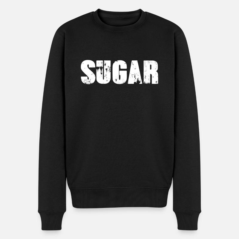 sugar,schrift,weiss, stencil - Männer Premium Bio Pullover - Schwarz