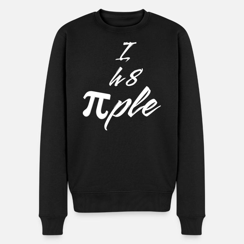 I H8 PiPle Mathematiker Physiker Student Lehrer - Männer Premium Bio Pullover - Schwarz
