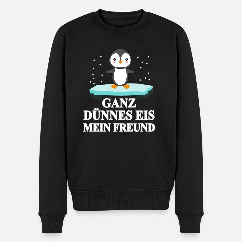 Ganz Dünnes Eis Mein Freund, Pinguin - Männer Premium Bio Pullover - Schwarz