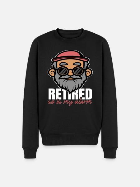 Retired so is my Alarm - Men's Premium Organic Jumper - black