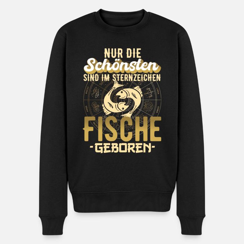 Sternzeichen Fische Spruch Geschenk - Männer Premium Bio Pullover - Schwarz