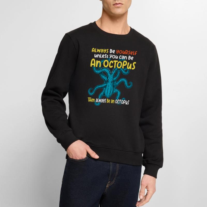 Sei Du selbst oder sei ein Oktopus. Großer Oktopus Männer Premium Bio Pullover