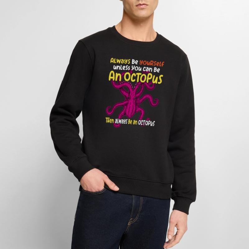 Sei Du selbst oder sei ein Oktopus. Großer Oktopus Männer Premium Bio Pullover