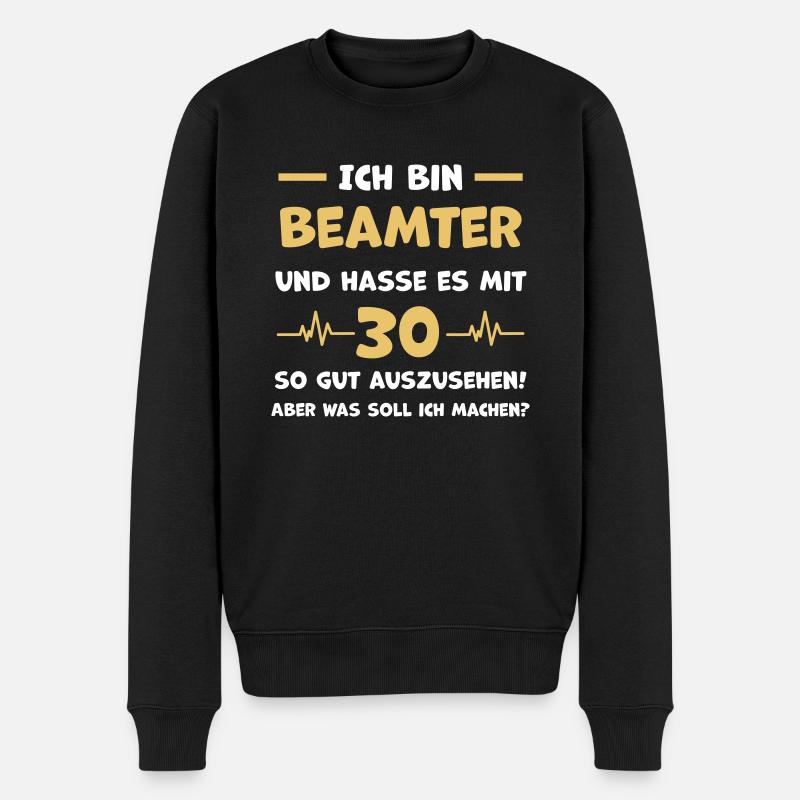 Beamter Lustiger Spruch Geschenk - Männer Premium Bio Pullover - Schwarz