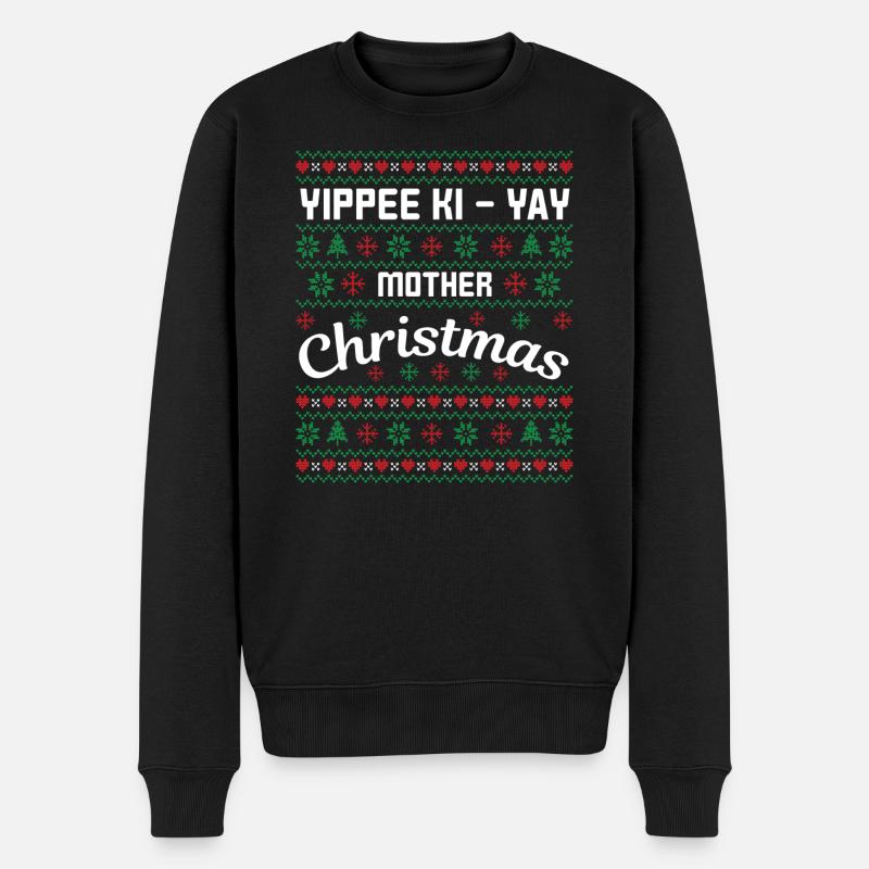 Yippee hi yay Christmas Mother - Männer Premium Bio Pullover - Schwarz