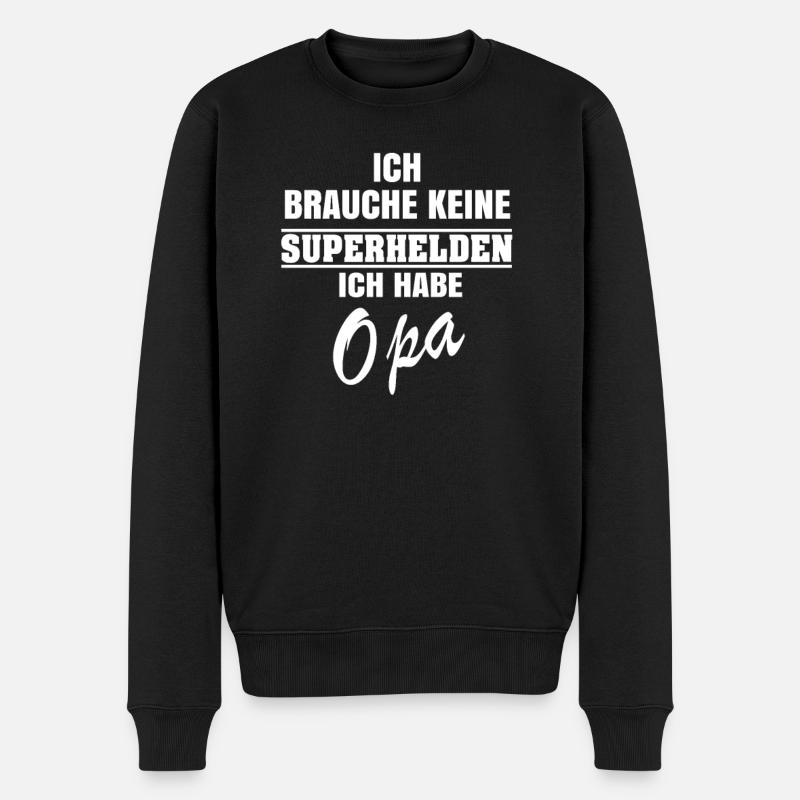 Ich brauche keinen Superhelden ich habe Opa - Männer Premium Bio Pullover - Schwarz