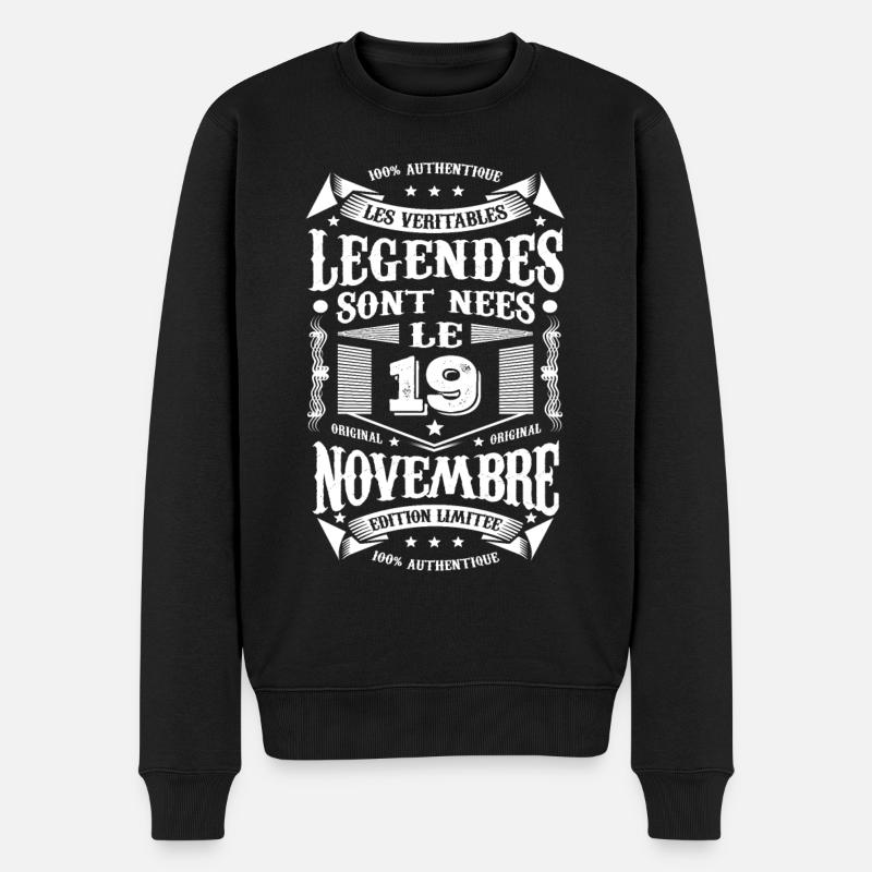 LES VÉRITABLES LEGENDES SONT NÉES LE 19 NOVEMBRE - Pull Premium bio Homme - noir