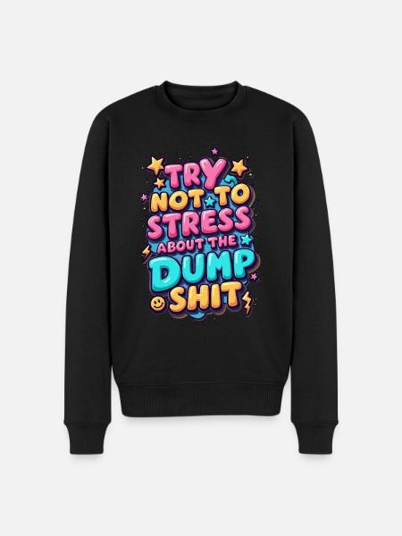 Try Not To Stress - Men's Premium Organic Jumper - black
