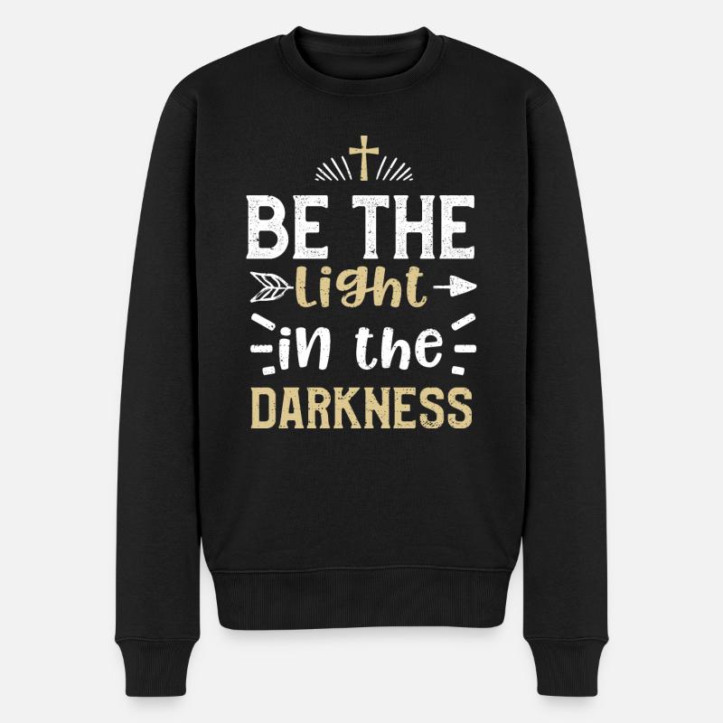 Be the light in the darkness - Männer Premium Bio Pullover - Schwarz