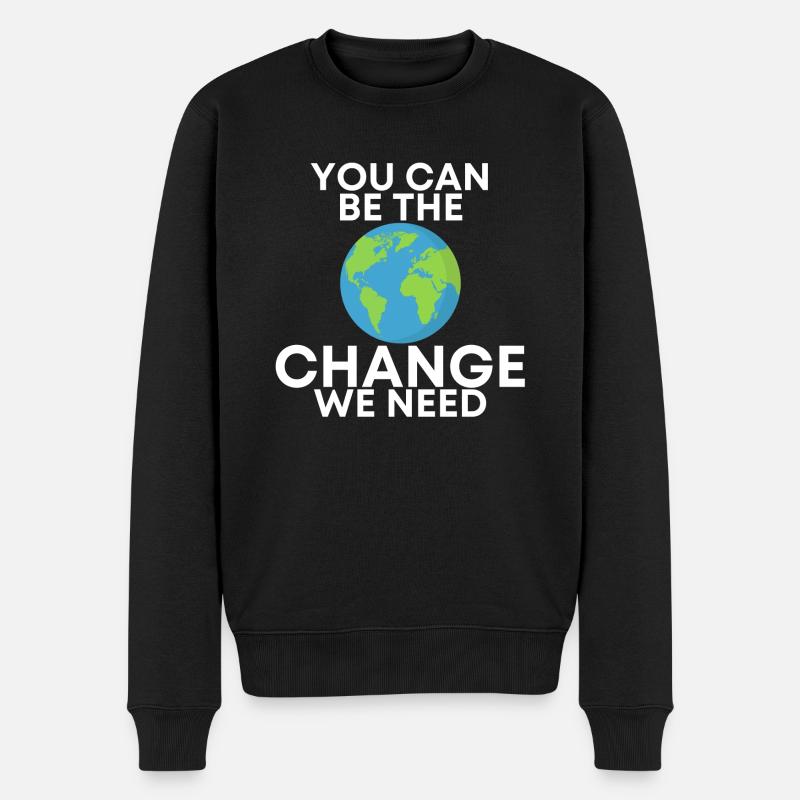 you can be the change - Männer Premium Bio Pullover - Schwarz