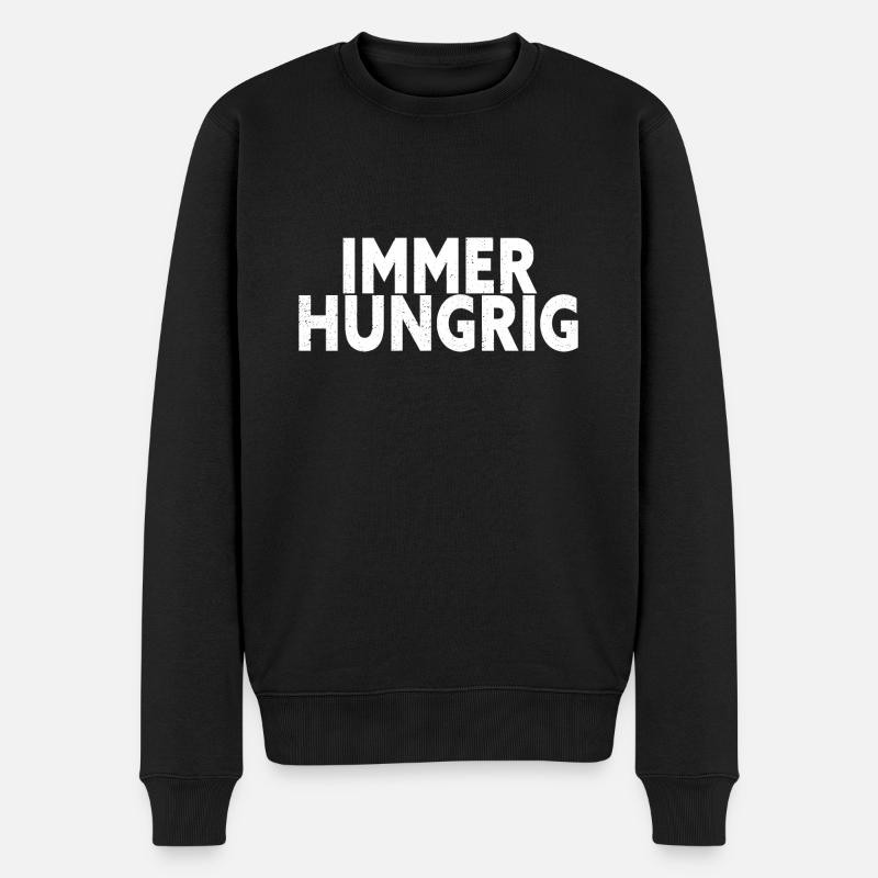 Immer Hungrig - Männer Premium Bio Pullover - Schwarz