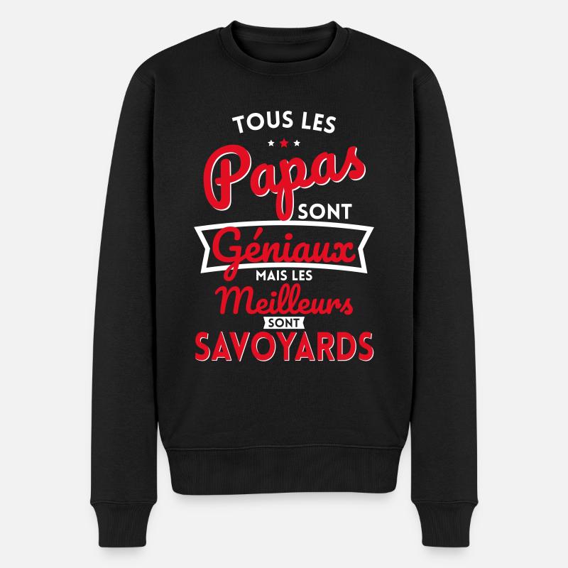 Papas géniaux mais les meilleurs sont Savoyards - Pull Premium bio Homme - noir