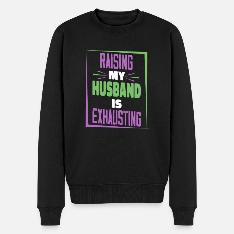 My husband's education is exhausting - Men's Premium Organic Jumper - black