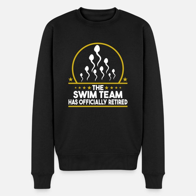 The Swim Team Has Officially Retired - Humorvolle - Männer Premium Bio Pullover - Schwarz