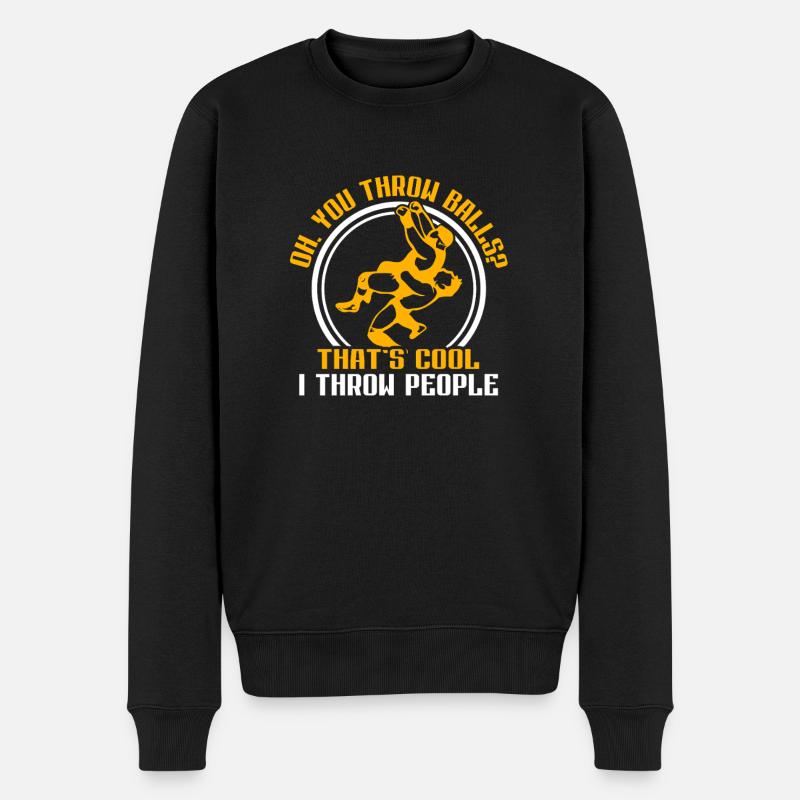 Oh You Throw Balls? I Throw People Wrestling - Männer Premium Bio Pullover - Schwarz