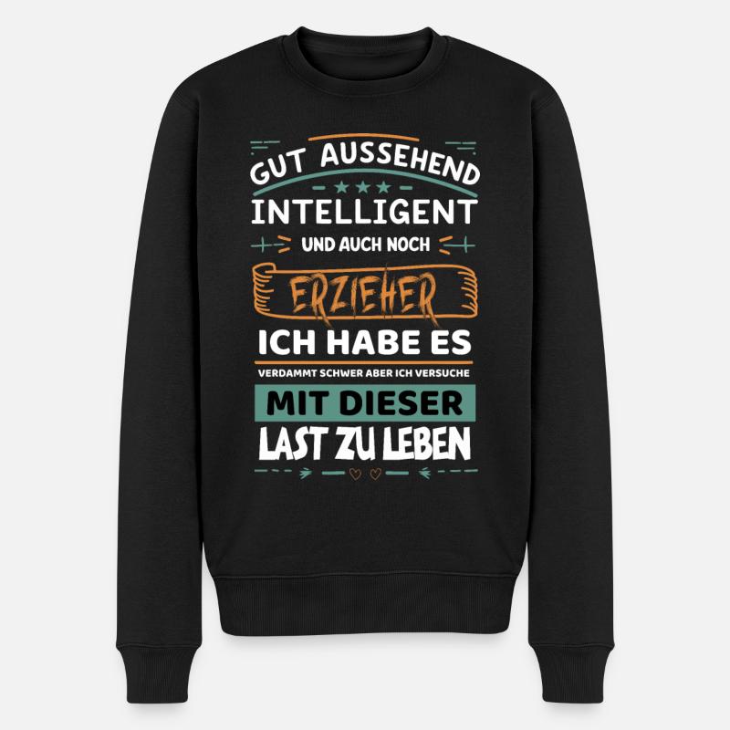 Gut aussehend, intelligent und erzieherisch - Männer Premium Bio Pullover - Schwarz