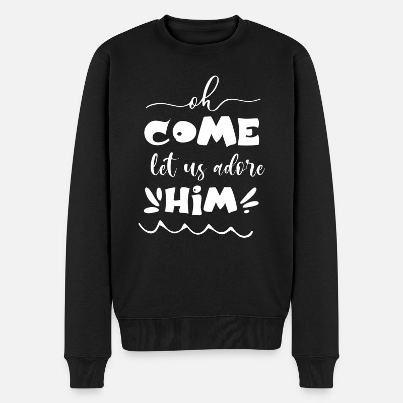 O komm, laß uns ihn anbeten - Männer Premium Bio Pullover - Schwarz