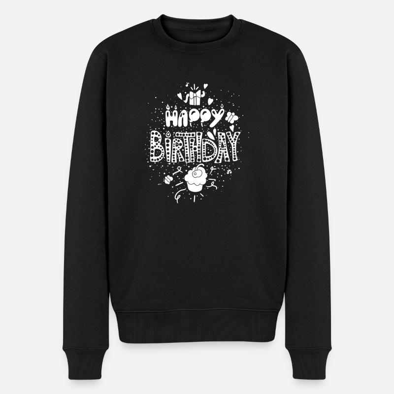 Happy birthday/ Geburtstagsgeschenk/ Humor - Männer Premium Bio Pullover - Schwarz