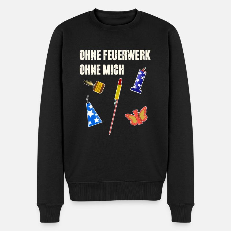Ohne Feuerwerk Ohne Mich - Männer Premium Bio Pullover - Schwarz