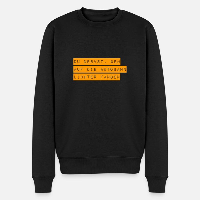 geh Lichter fangen - Männer Premium Bio Pullover - Schwarz