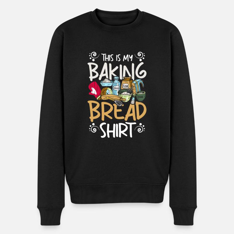 This is my baking bread - Männer Premium Bio Pullover - Schwarz