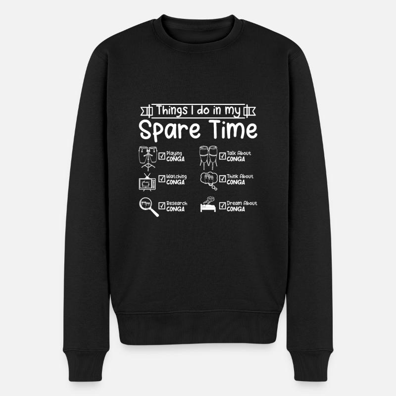 Things I do in my spare time playing Conga - Männer Premium Bio Pullover - Schwarz