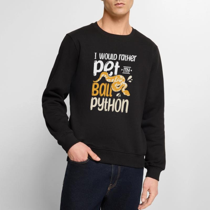 I would rather pet my ball python Männer Premium Bio Pullover