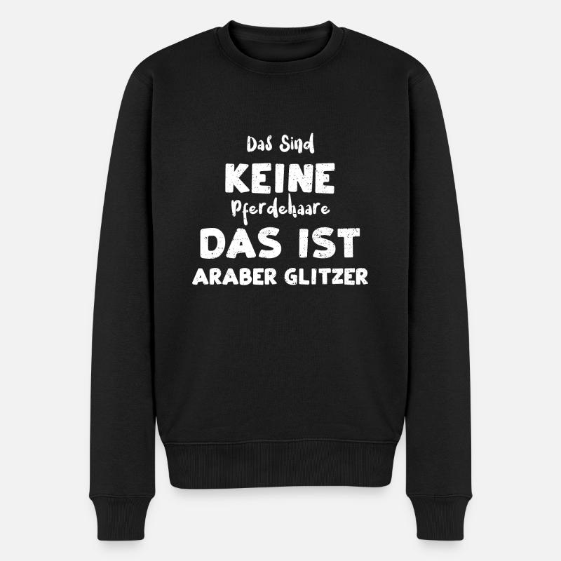 Das Sind Keine Pferdehaare Das I... - Männer Premium Bio Pullover - Schwarz