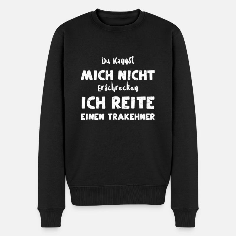 Du Kannst Mich Nicht Erschrecken... - Männer Premium Bio Pullover - Schwarz
