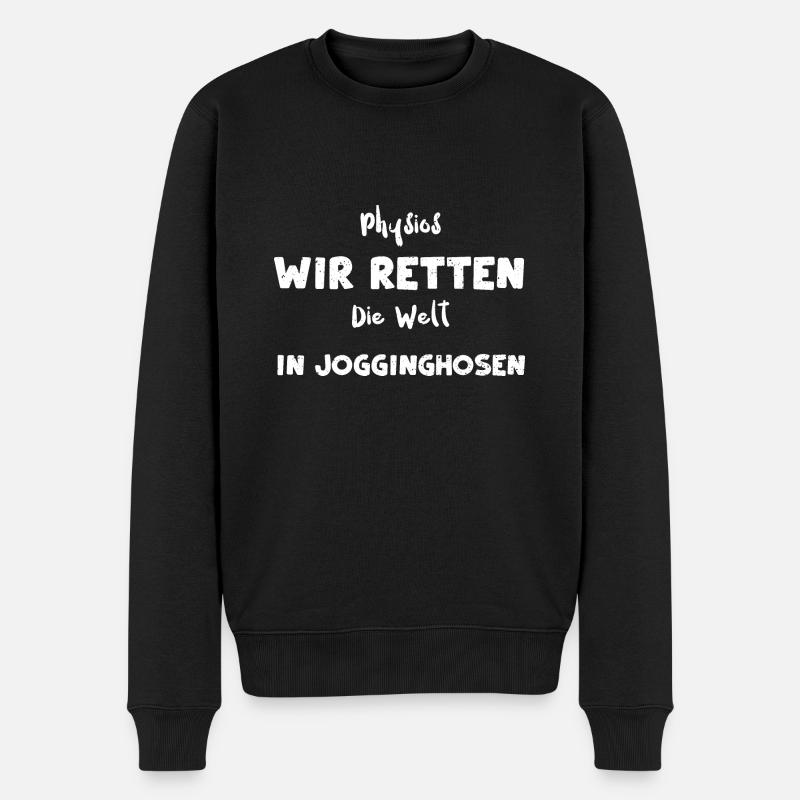 Physios Wir Retten Die Welt In J... - Männer Premium Bio Pullover - Schwarz