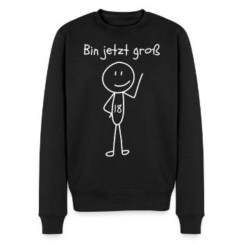 Bin jetzt groß - 18. Geburtstag - Männer Premium Bio Pullover - Schwarz - Vorne - Nico (187cm)