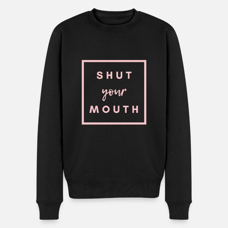 HALT DEINEN MUND - Männer Premium Bio Pullover - Schwarz