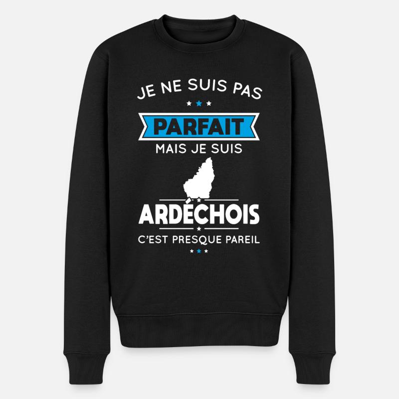 Je ne suis pas parfait mais je suis Ardéchois - Pull Premium bio Homme - noir