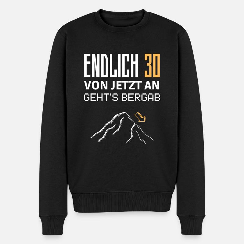 Endlich 30 von jetzt an geht's Bergab - Männer Premium Bio Pullover - Schwarz