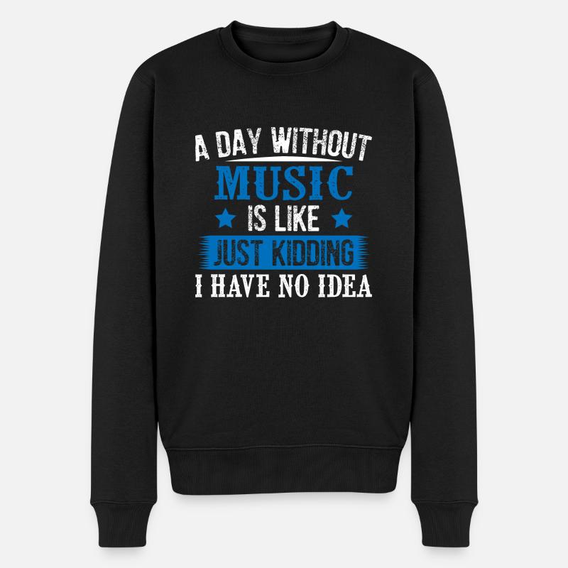 A Day Without Music - Männer Premium Bio Pullover - Schwarz