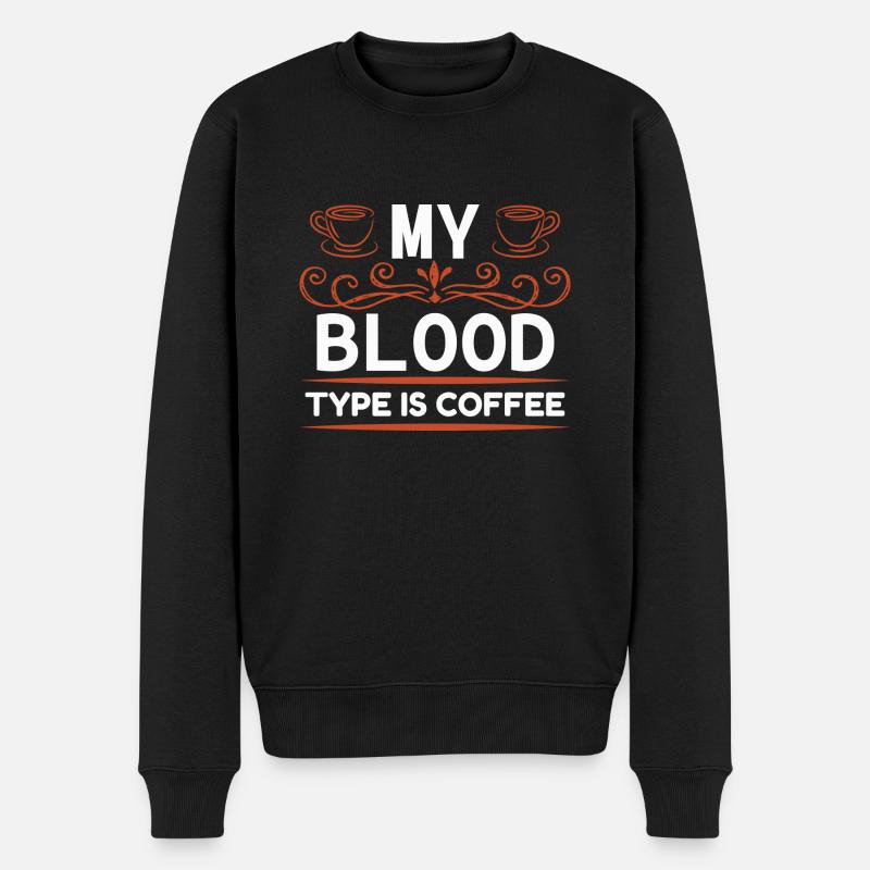 My blood type is coffee - Männer Premium Bio Pullover - Schwarz