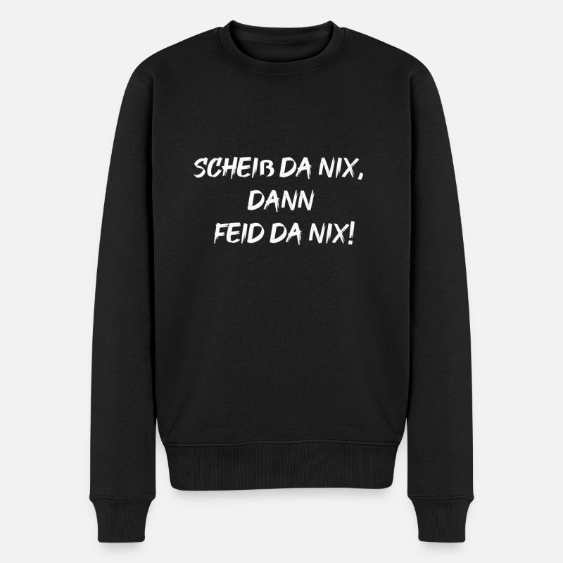 scheiß da nix - Männer Premium Bio Pullover - Schwarz